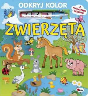 Zwierzęta Odkryj Kolor Mirosława Kwiecińska