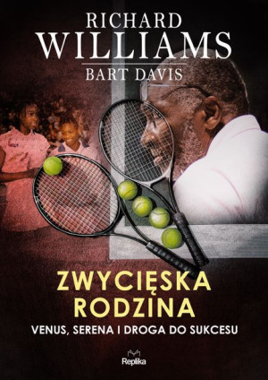 Zwycięska Rodzina Venus Serena I Droga Do Sukcesu
