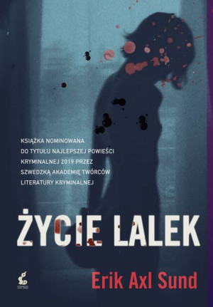 Życie Lalek Erik Axl Sund Książka Sonia Draga