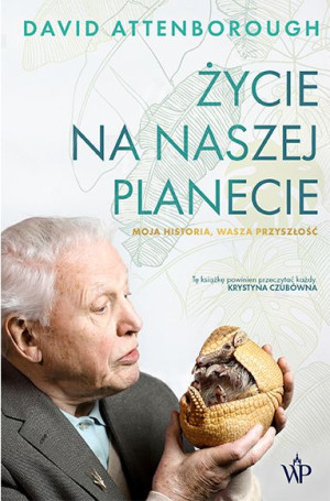 Życie Na Naszej Planecie David Attenborough