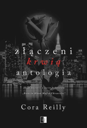 Złączeni Krwią Antologia Born In Blood Mafia