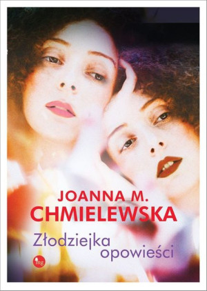 Złodziejka Opowieści Joanna M Chmielewska Książka
