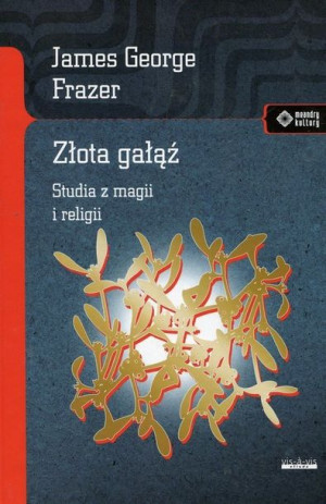 Złota Gałąź Studia Z Magii I Religii Książka Vis