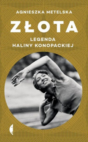 Złota Legenda Haliny Konopackiej Książka Czarne