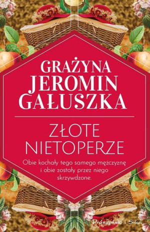 Złote Nietoperze Grażyna Jeromin Gałuszka Książka