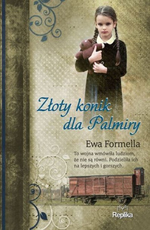 Złoty Konik Dla Palmiry Formella Ewa Książka