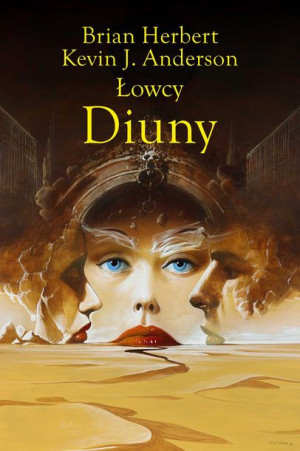 Łowcy Diuny Kevin J Anderson Herbert Brian Książka