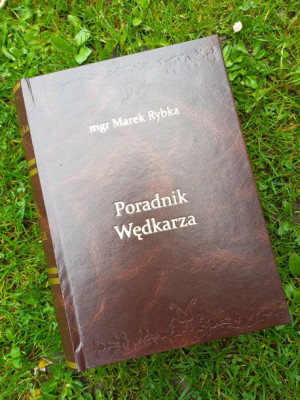 Księga. "Poradnik Wędkarza" mgr Marek Rybka