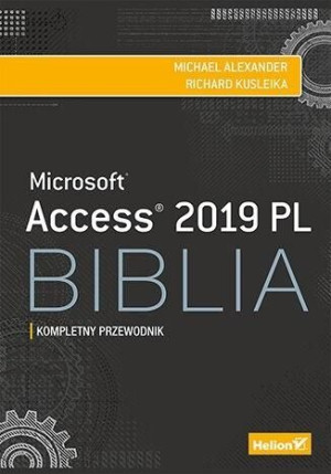 Access 2019 Pl Biblia Książka Helion