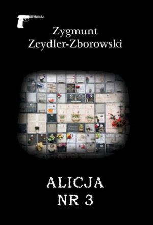 Alicja Nr 3 Zygmunt Zeydler Zborowski Książka Ltw