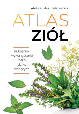 Atlas Ziół Aleksandra Halarewicz Książka Sbm
