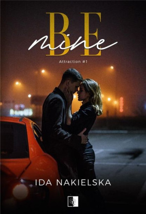 Be Mine Ida Nakielska Książka Niezwykłe