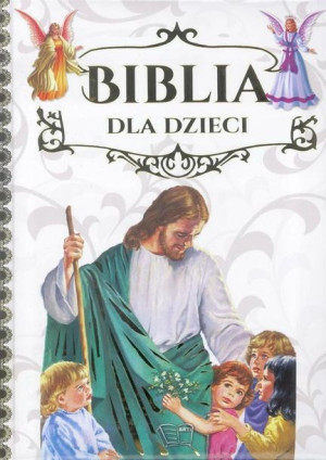 Biblia Dla Dzieci Zielona Szata Praca Zbiorowa