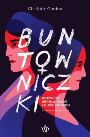 Buntowniczki W 2 Charlotte Gordon Książka