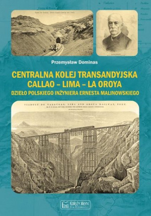Centralna Kolej Transandyjska Przemysław Dominas