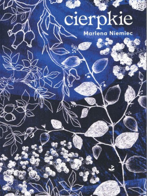 Cierpkie Niemiec Marlena Książka Biuro Literackie