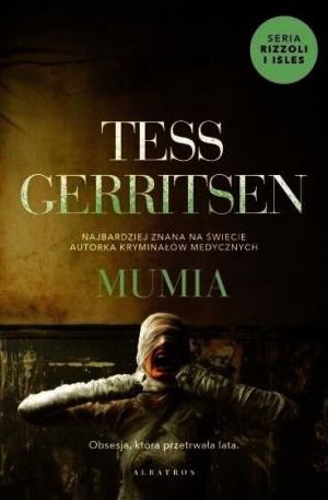 Cykl Rizzoli Isles T 7 Mumia Tess Gerritsen