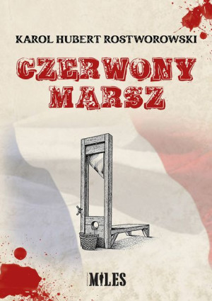 Czerwony Marsz Karol Hubert Rostworowski Książka