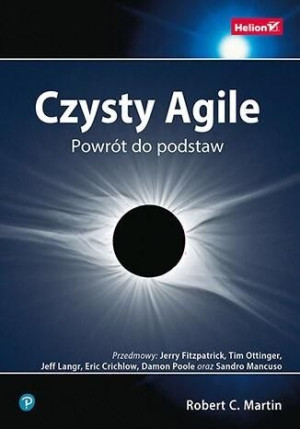 Czysty Agile Powrót Do Podstaw Robert C Martin