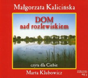 Dom Nad Rozlewiskiem Książka Audio Cd Mp3 Cd