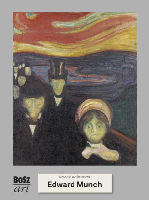 Edvard Munch Malarstwo Światowe Szt Bosz S C