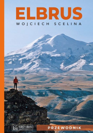 Elbrus Przewodnik Scelina Wojciech Książka