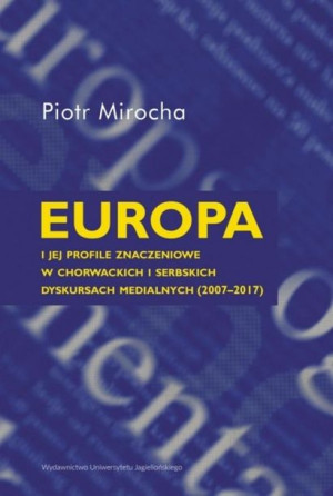 Europa I Jej Profile Znaczeniowe Piotr Mirocha
