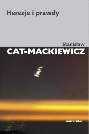 Herezje I Prawdy Stanisław Cat Mackiewicz Książka