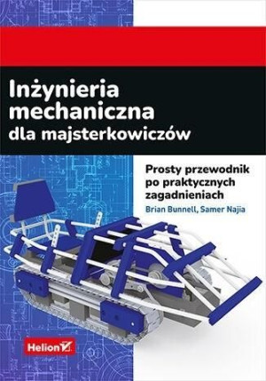 Inżynieria Mechaniczna Dla Majsterkowiczów Książka