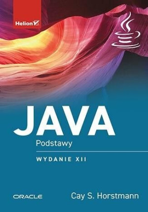 Java Podstawy W 12 Cay Horstmann Książka Helion