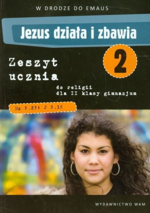 Jezus Działa I Zbawia 2 Zeszyt Ucznia Książka Wam