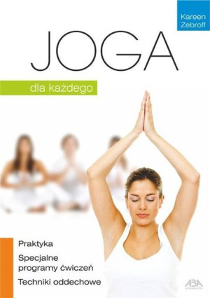 Joga Dla Każdego Wyd 2022 Zebroff Kareen Książka