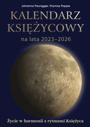 Kalendarz Księżycowy Na Lata 2023 2026 Książka