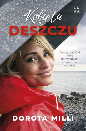 Kobieta W Deszczu Dorota Milli Książka Luna