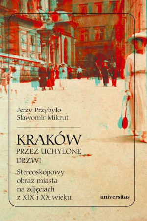 Kraków Przez Uchylone Drzwi Stereoskopowy Obraz