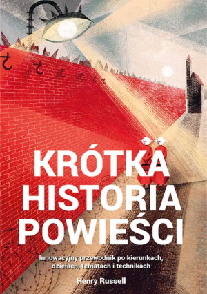 Krótka Historia Powieści Innowacyjny Przewodnik Po