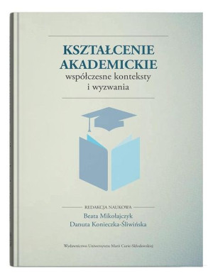 Kształcenie Akademickie Współczesne Konteksty I
