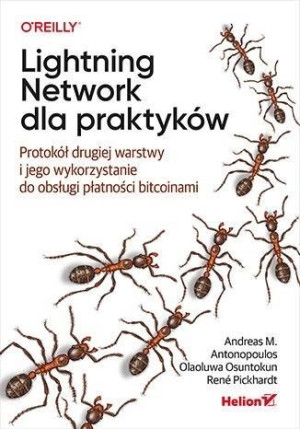 Lightning Network Dla Praktyków Książka Helion