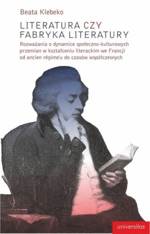Literatura Czy Fabryka Literatury Rozważania O Dyn
