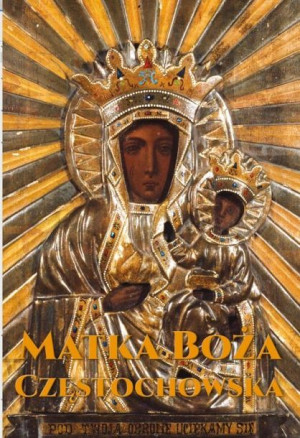 Matka Boża Częstochowska Opracowanie Zbiorowe Arti