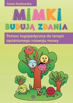 Mimki Budują Zdania Kozłowska Iweta Książka