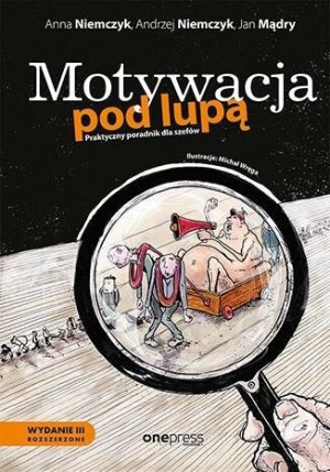 Motywacja Pod Lupą Praktyczny Poradnik Dla W 3