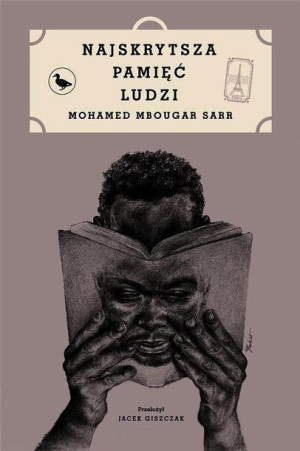 Najskrytsza Pamięć Ludzi Mohamed Mbougar Książka