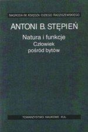Natura I Funkcje Człowiek Pośród Bytów Szt Kul Tn