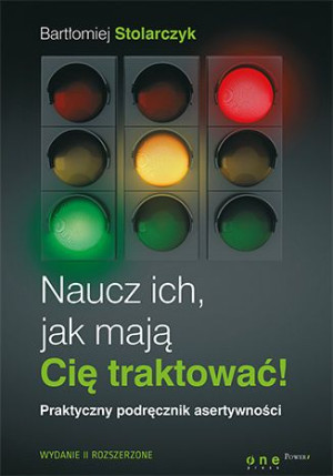 Naucz Ich Jak Mają Cię Traktować Książka One Press