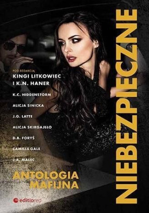 Niebezpieczne Antologia Mafijna Praca Zbiorowa