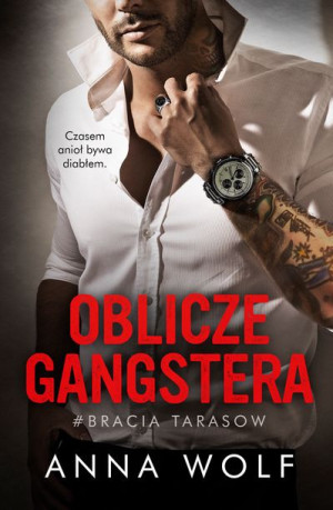 Oblicze Gangstera Wolf Anna Książka Muza S A