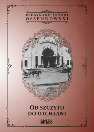 Od Szczytu Do Otchłani Książka Wydawnictwo Miles