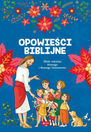 Opoweści Biblijne Opracowanie Zbiorowe Książka
