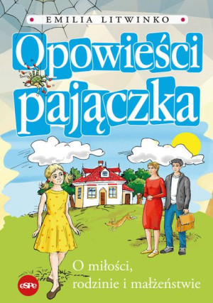 Opowieści Pajączka Litwinko Emilia Książka Espe